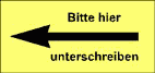 Bitte hier unterschreiben