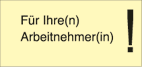 Für Ihre(n) Arbeitnehmer(in)